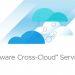 VMware Cross-cloud Service