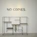 NO COPIES 原創主義